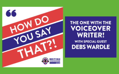 How Do You Say That?! with Debs Wardle