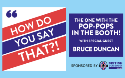 How Do You Say That?! with Bruce Duncan