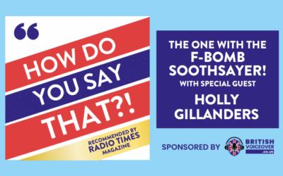 How Do You Say That?! with Holly Gillanders